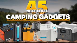 45 Next Level Camping Gear & Gadgets Most People Never Know Existed