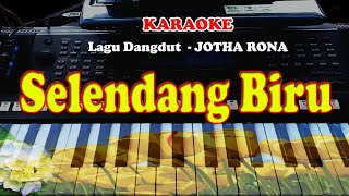 Download lagu Lagu Dangdut - SELENDANG BIRU   KARAOKE mp3