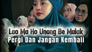 Download lagu LAO MA HO UNANG BE MULAK (Cover Batak) – Lagu Batak Sedih Banget | Pergi dan Jangan Kembali mp3