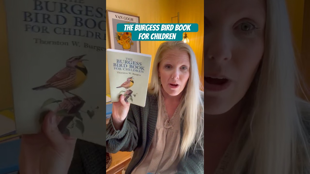 Homeschool Tip of the Week: The Burgess Bird Book for Children