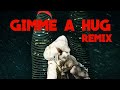 Drake GIMME A HUG Hills Remix