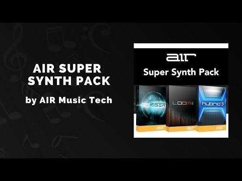 AIR Music Tech AIR Super Synth Pack - 3 Min Walkthrough Video (92% off for a limited time)