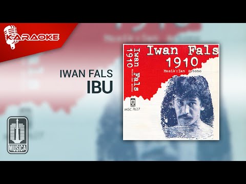 Iwan Fals - Ibu (Official Karaoke Video)