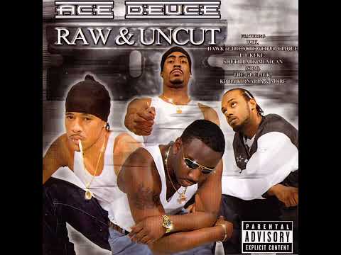 Ace Deuce - Raw & Uncut (2001) [Full Album] Houston, TX