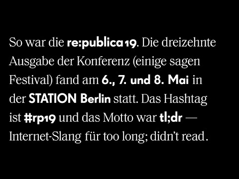 re:publica 2019 Berlin – re:cap: The Movie