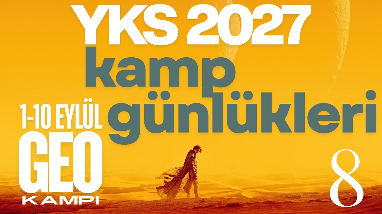 YKS 2027 İÇİN SORULARINIZA CEVAPLAR I KAMP GÜNLÜKLERİ-8