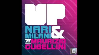 [DOWNLOAD] Nari & Milani vs. Maurizio Gubellini - Up (Original Club Mix)