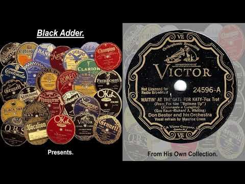 Maurice Cross & Don Bestor & His Orch - Waitin' At The Gate For Katty(1934)