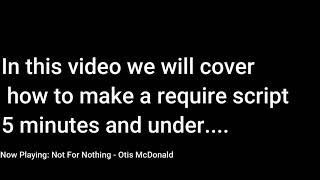 Roblox How to make a require script EASY!!