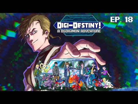 Digi-Destiny: A D&Digimon Adventure - Ep. 18 (Digimon D&D)
