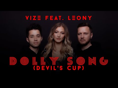 VIZE x LEONY - Dolly Song (Devil's Cup | Official Video)