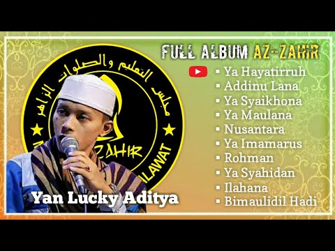 Suara Khas Yan Lucky Aditia,Full Album Az-zahir 2021
