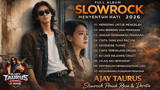 Download lagu FULL ALBUM SLOW ROCK MELAYU GAYA THOMAS ARYA TERBARU MENYUGUHKAN NOSTALGIA MASA LALU II AJAY TAURUS mp3