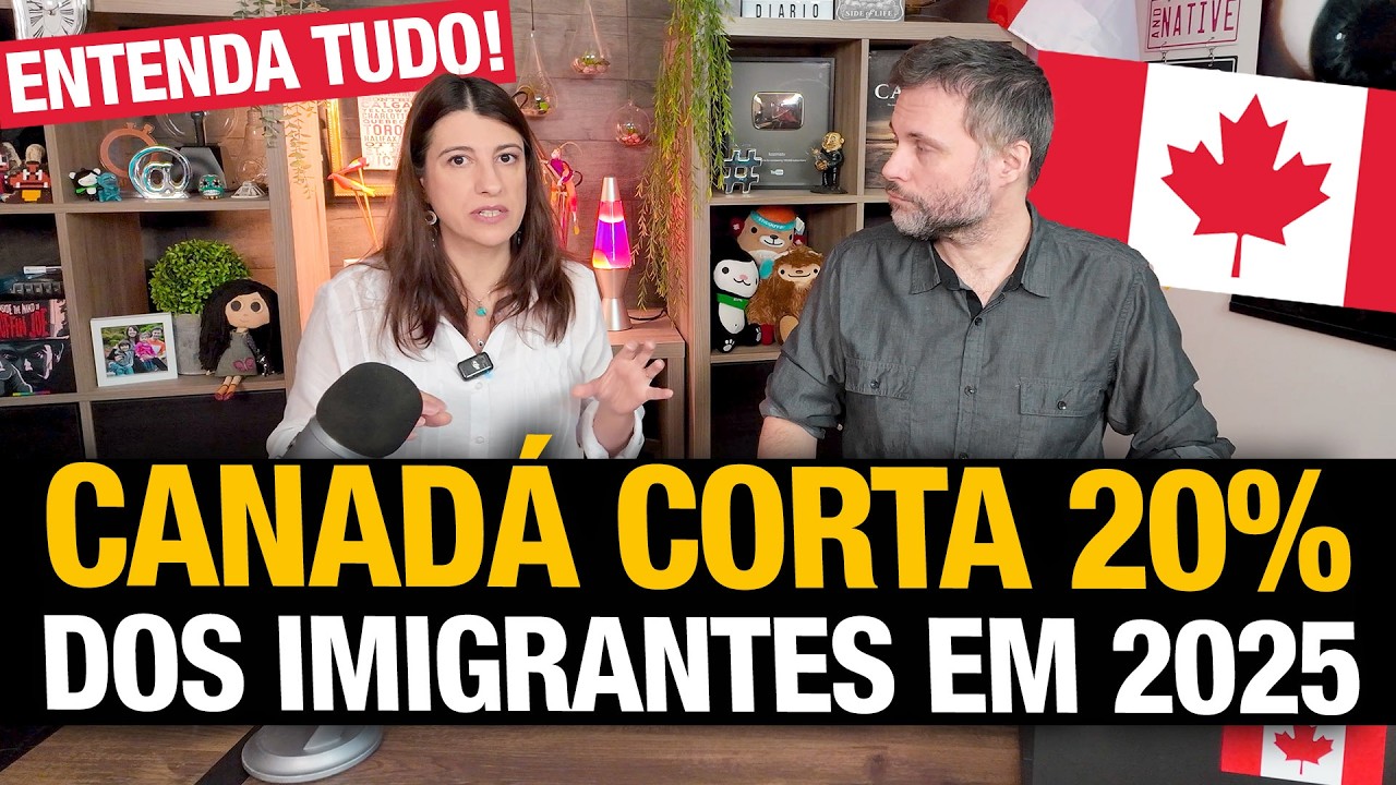 Novas mudanças na imigração canadense | Canadá corta 20% dos IMIGRANTES em 2025 🇨🇦