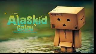 Download lagu Alaskid_-_'Galau'_lagu galU mp3