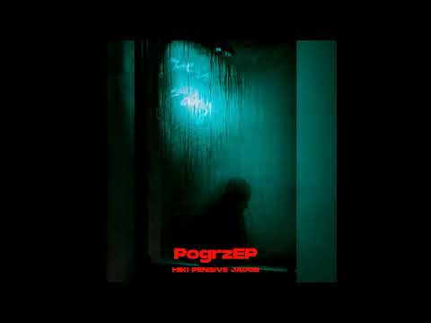 hiki x pensive jacob - pogrzEP
