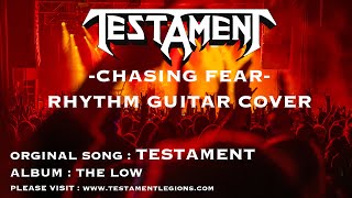 TESTAMENT- CHASING FEAR -Rhythm Guitar Cover-4K
