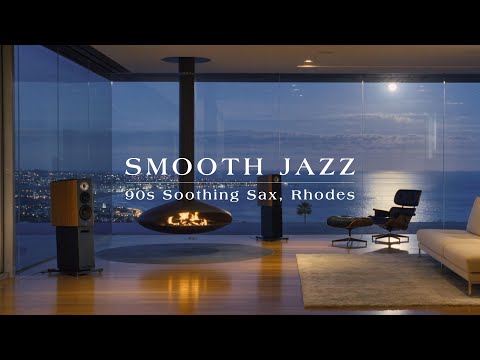 Smooth Jazz 90s – Soothing Sax, Rhodes & Smooth Grooves for the Late Night | Vol. 82