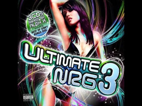 Ultimte NRG 3 (2008) -  Mixed By Alex K - CD 1