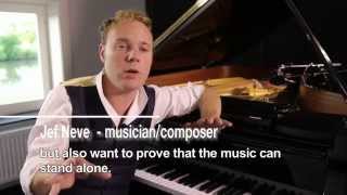 Jef Neve, meet the Film Composer