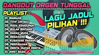 Download lagu BIMBANG - TITIP CINTAKU || DANGDUT ORGEN TUNGGAL LAGU JADUL TERFAVORIT mp3