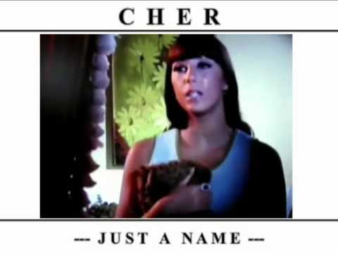Cher - Just A Name (From Good Times)