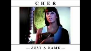 Cher - Just A Name (From Good Times)