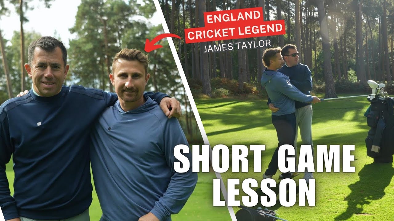 Ex-England Cricketer James Taylor Sharpens His Short Game with Dan!