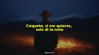 Fuerza Regida & Grupo Frontera - COQUETA (Letra) Fuerza Regida & Grupo Frontera - COQUETA (Letra)