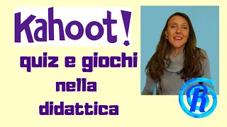 Kahoot Quiz e giochi nella didattica