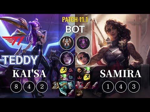 T1 Teddy Kai'Sa vs Samira Bot - KR Patch 11.1