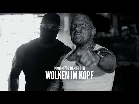 Inkognito x Daniel Gun - Wolken im Kopf (prod. by Riff Boiii)