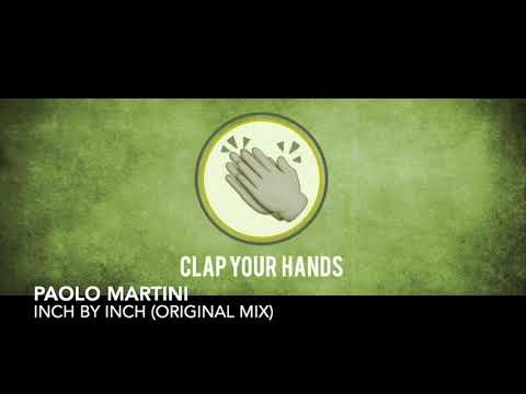 Paolo Martini - Inch by Inch (Original Mix)