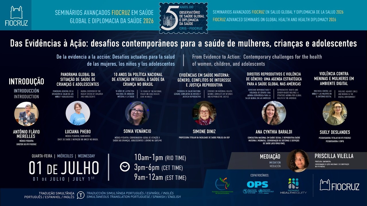 Das Evidências à Ação: desafios contemporâneos para a saúde de mulheres, crianças e adolescentes