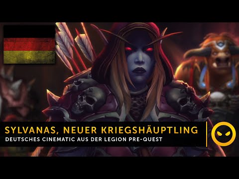 Legion In-Game-Cinematic: Für die Horde! [DE]