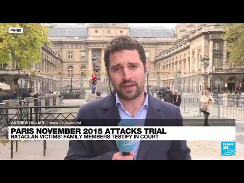 Paris 2015 attacks trial: Bataclan victims' family members testify in court • FRANCE 24 English