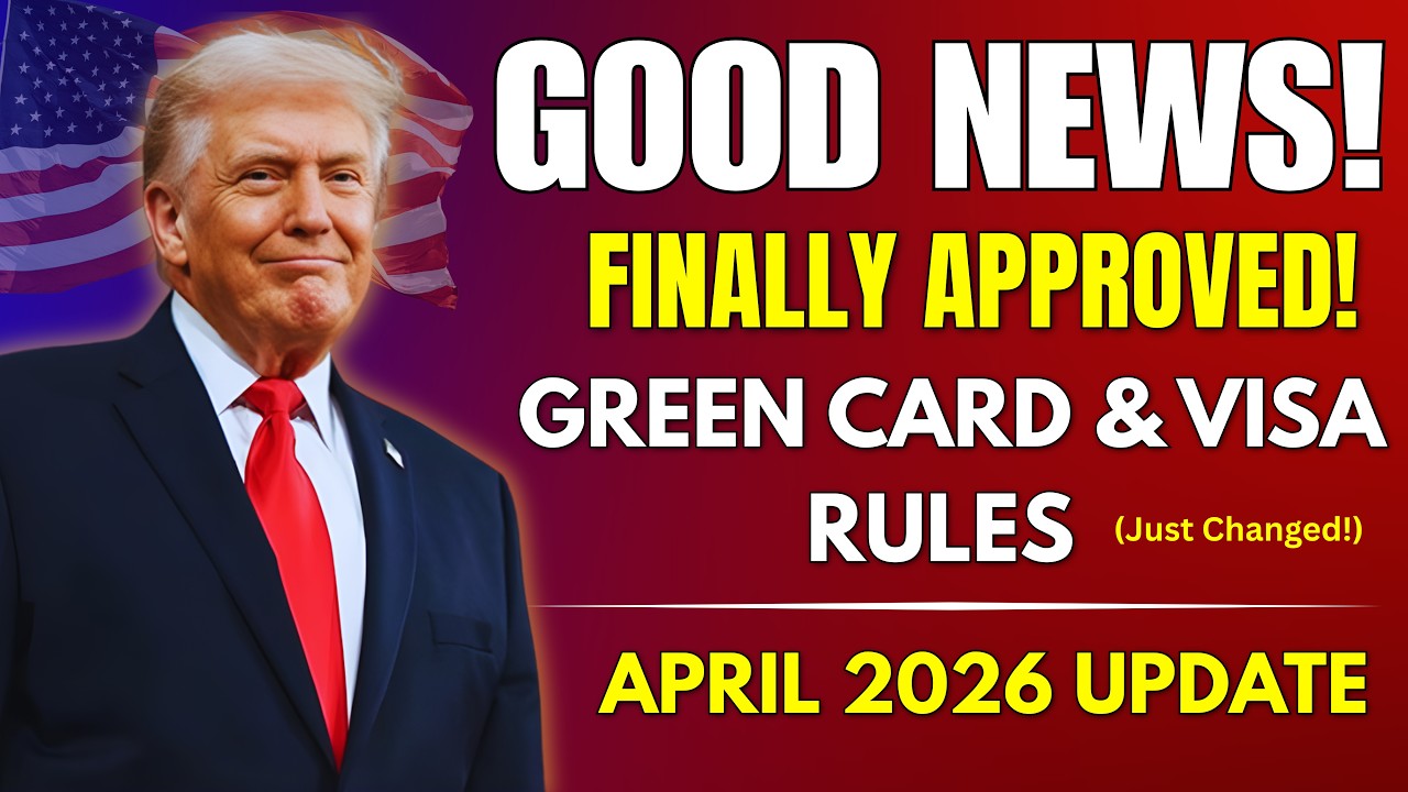 FINALLY GOOD NEWS! US Immigration Update April 2026 | Green Card, Visa & Faster Processing