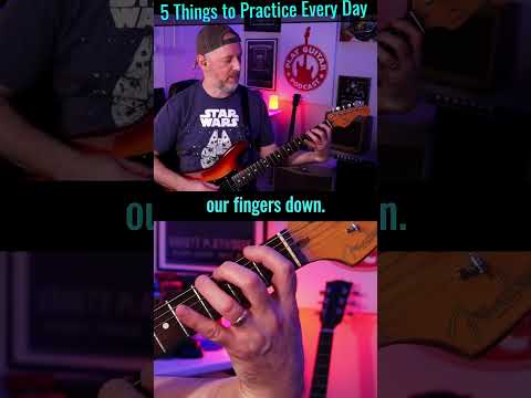5 Things to Practice Every Day - 2