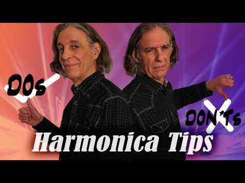 Thumbnail for Harmonica Tips | Dos & Don'ts by Howard Levy