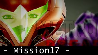 【メトロイド】メトロイド ドレッド〔Mission17〕【みつばのゲーム実況】