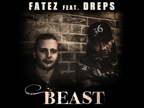 Fatez Feat. Dreps - Beast
