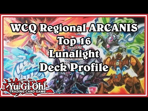 WCQ Regional ARCANIS - Top16 Lunalight Deck Profile