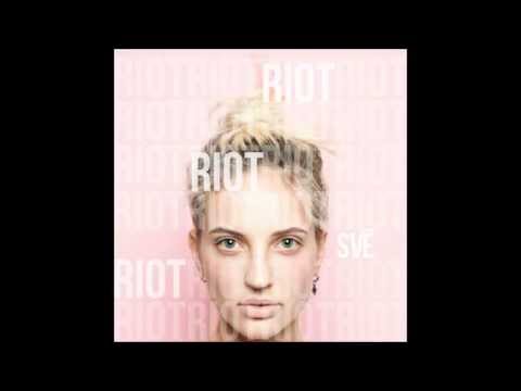 SVĒ - Riot (Audio)