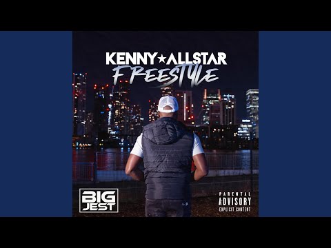 Kenny Allstar Freestyle