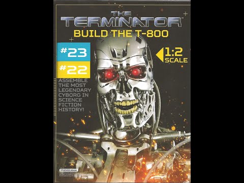 Build the Terminator Issue 22, 23 & 24 Part 1