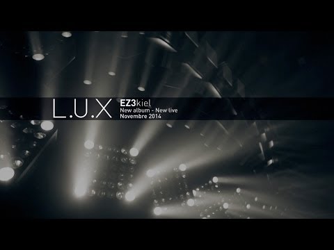 EZ3kiel Teaser LUX Live - 1