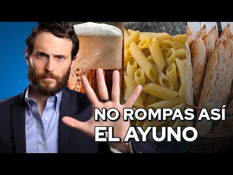 Cómo ROMPER el AYUNO y maximizar sus BENEFICIOS