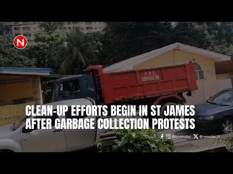 Clean up efforts begin in St James after garbage collection protests