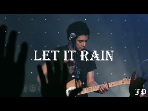 Let It Rain (Live) | Jesus Culture | Chris Quilala | Come Away