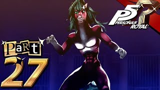 Persona 5 Royal - Part 27 - Orobas